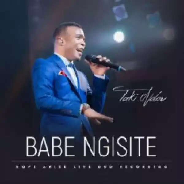 Takie Ndou - Babe Ngisite / Ngiyabonga